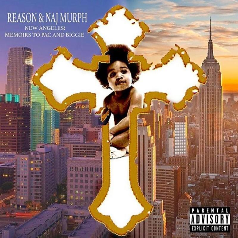 New Angeles: Memoirs to Pac & Biggie