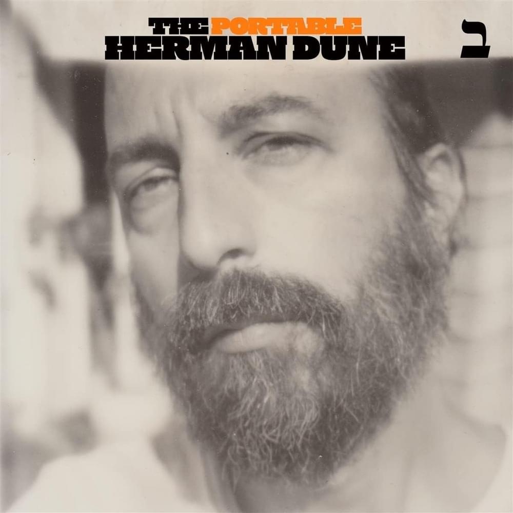 The Portable Herman Dune, Vol. 2