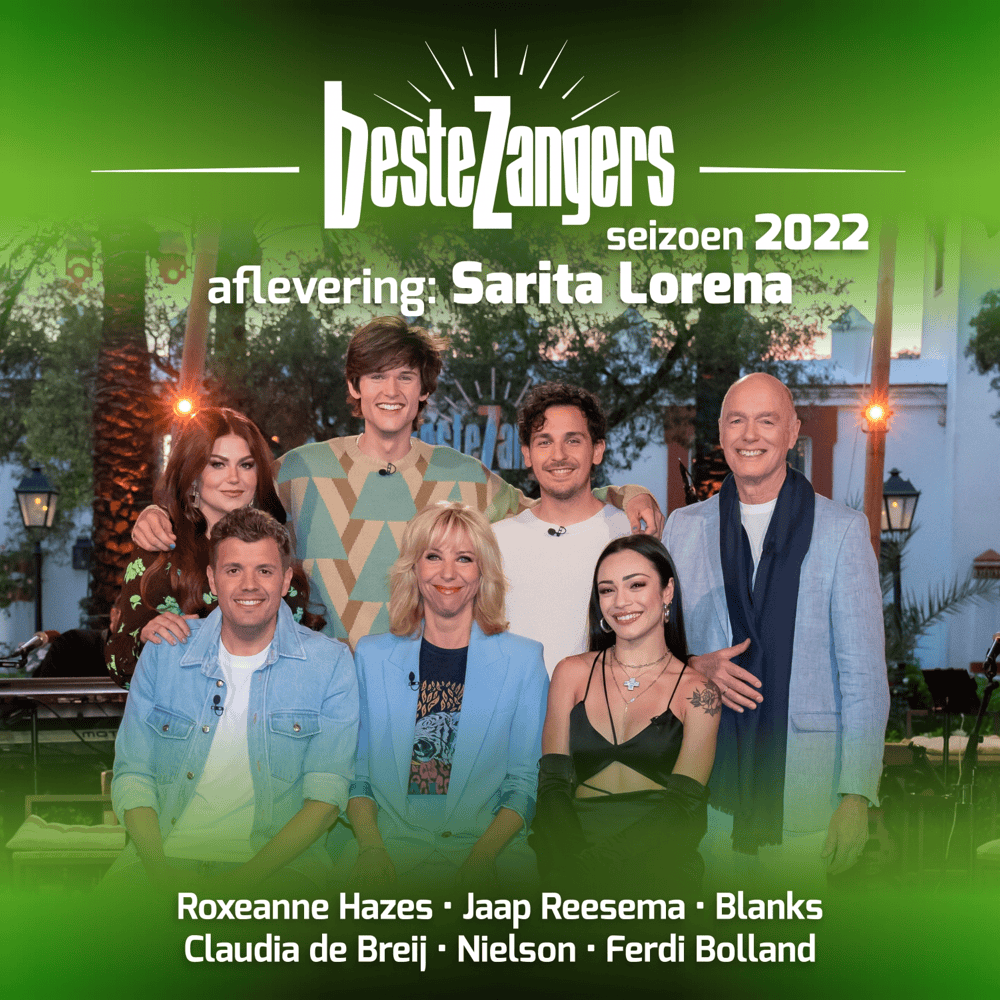 Beste Zangers 2022 (Aflevering 6 - Sarita Lorena)