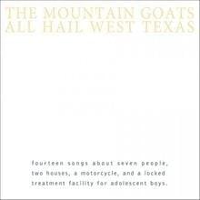 All Hail West Texas (Reissue)