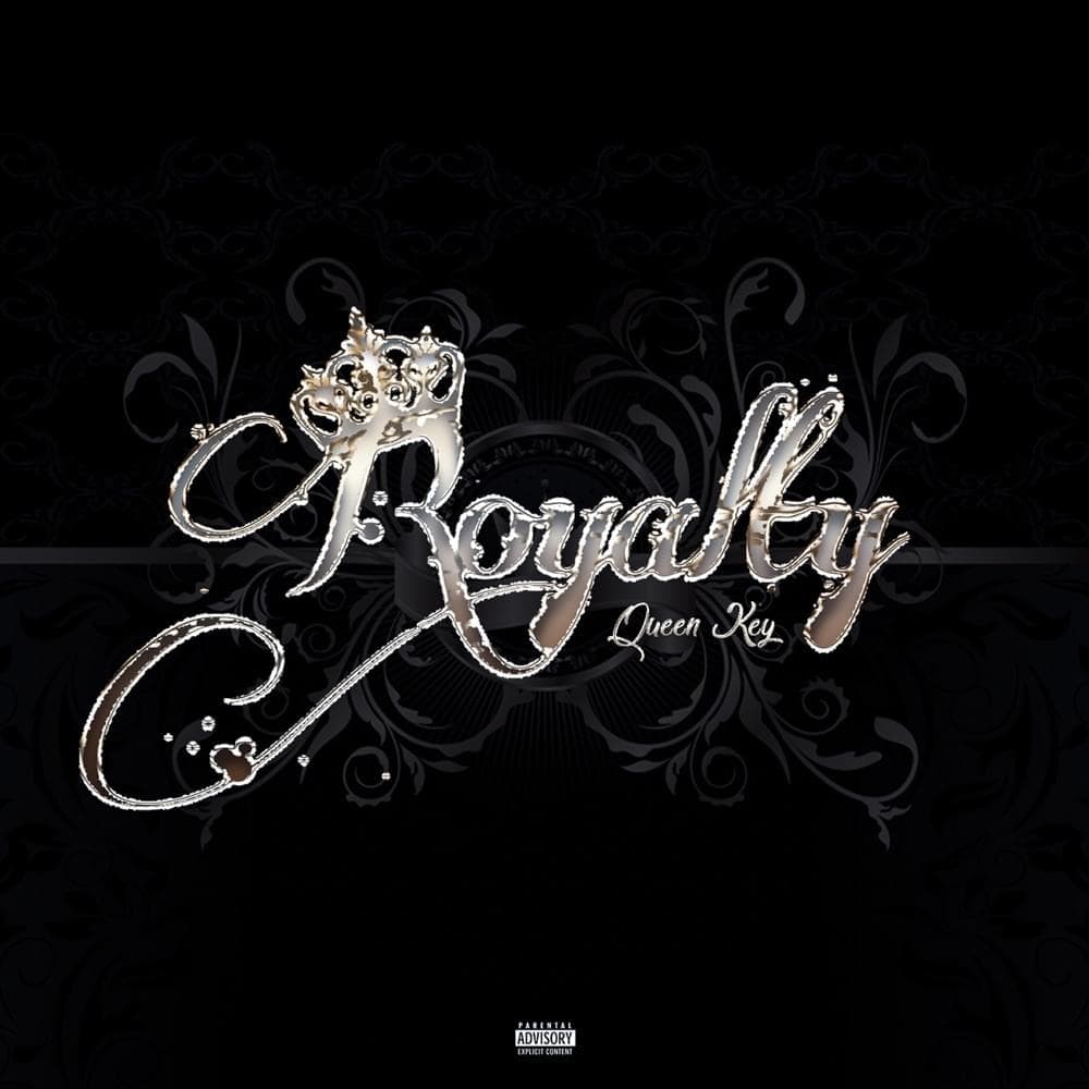 Album cover art for "Royalty" by Queen Key