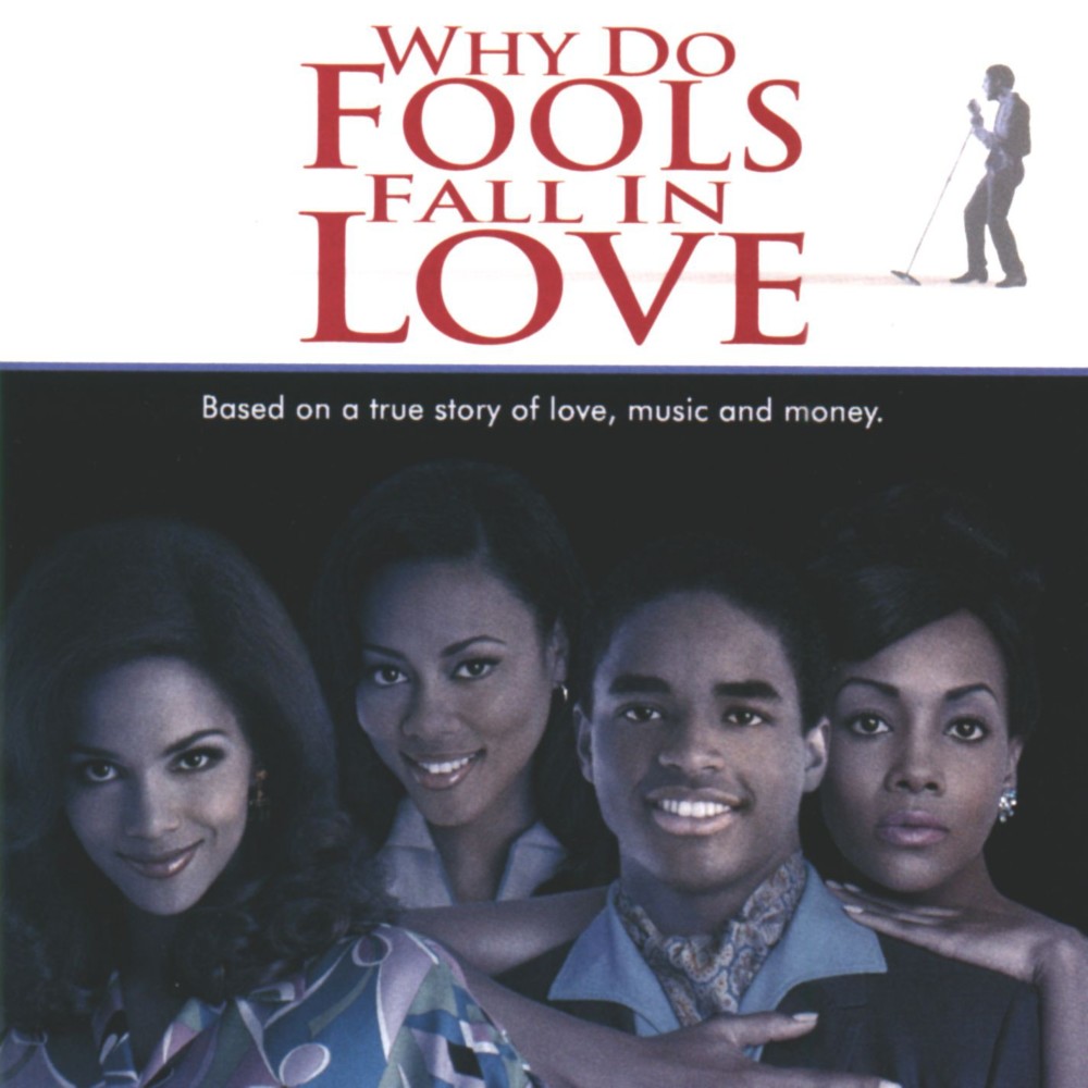 Why Do Fools Fall In Love: Music From And Inspired By The Motion Picture