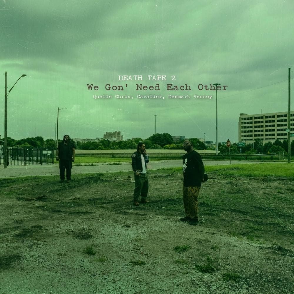 Death Tape 2: We Gon’ Need Each Other Cover Art
