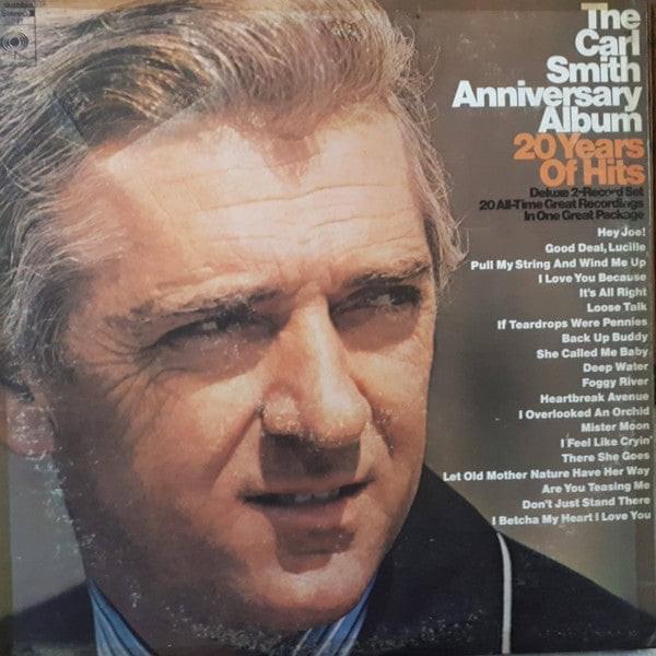 The Carl Smith Anniversary Album: 20 Years Of Hits