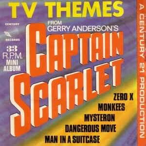 TV Themes From Gerry Anderson’s Captain Scarlet