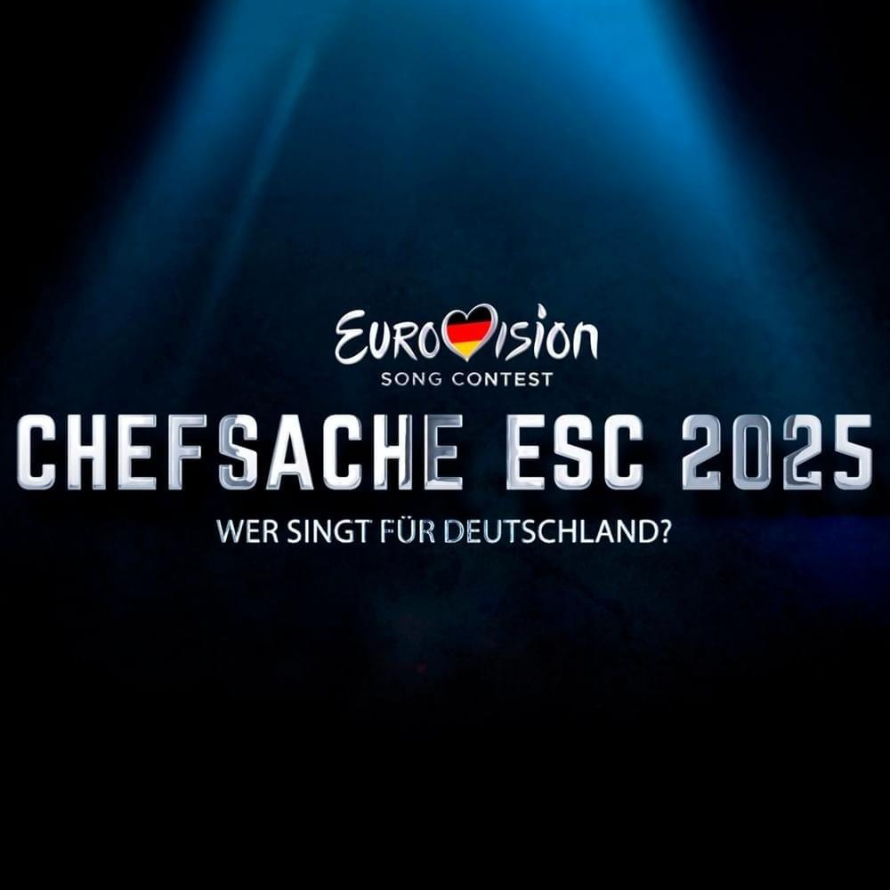 Chefsache ESC 2025 | Das Finale