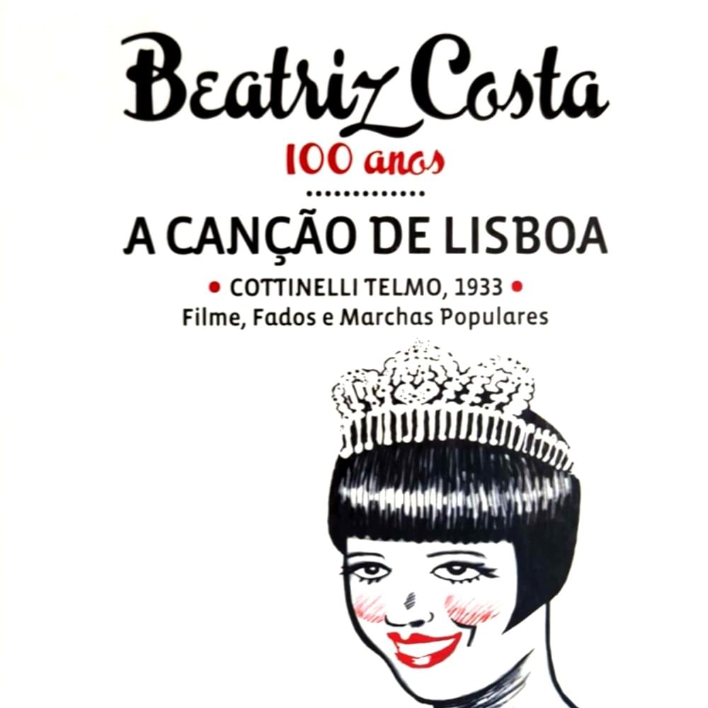 A canção de Lisboa: Banda sonora do filme, fados e marchas populares