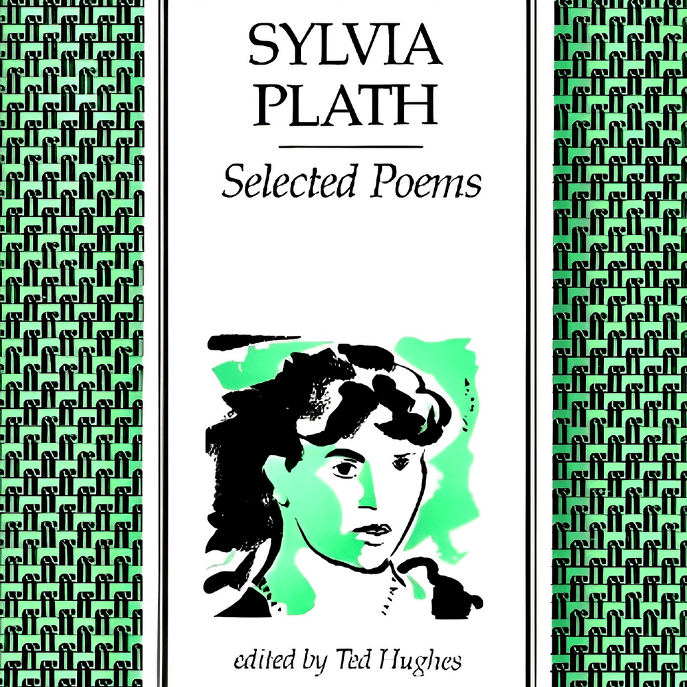 Selected Poems of Sylvia Plath