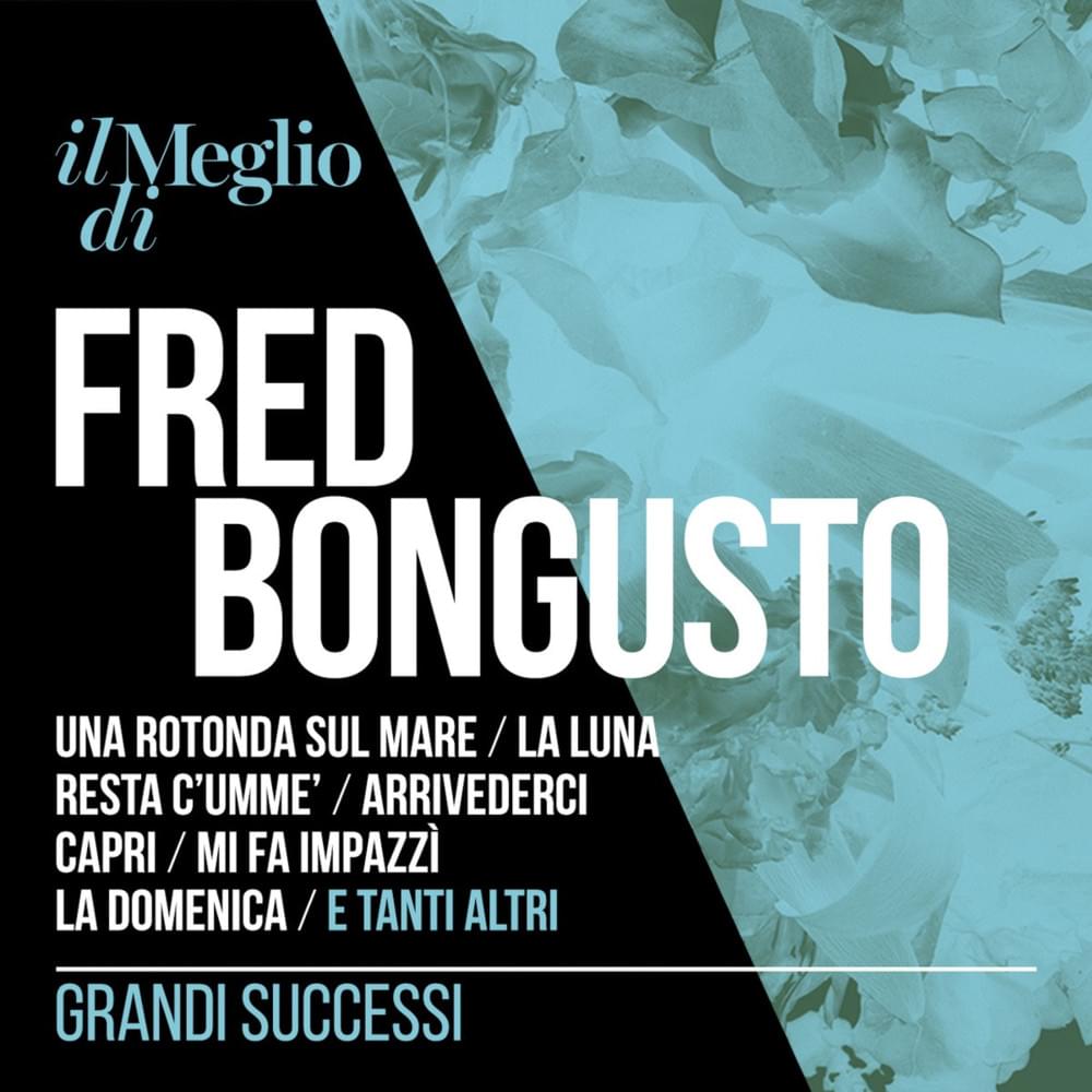 Il meglio di Fred Bongusto