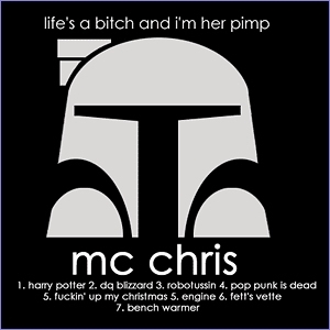 Life’s a Bitch and I’m Her Pimp