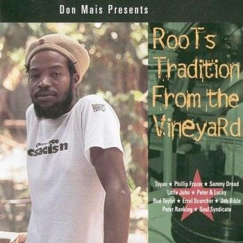 Roots Tradition From The Vineyard