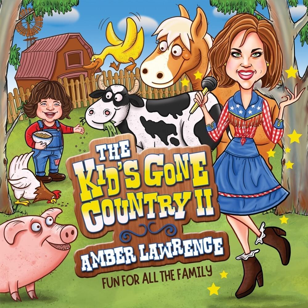 The Kid’s Gone Country 2 - Fun for All the Family