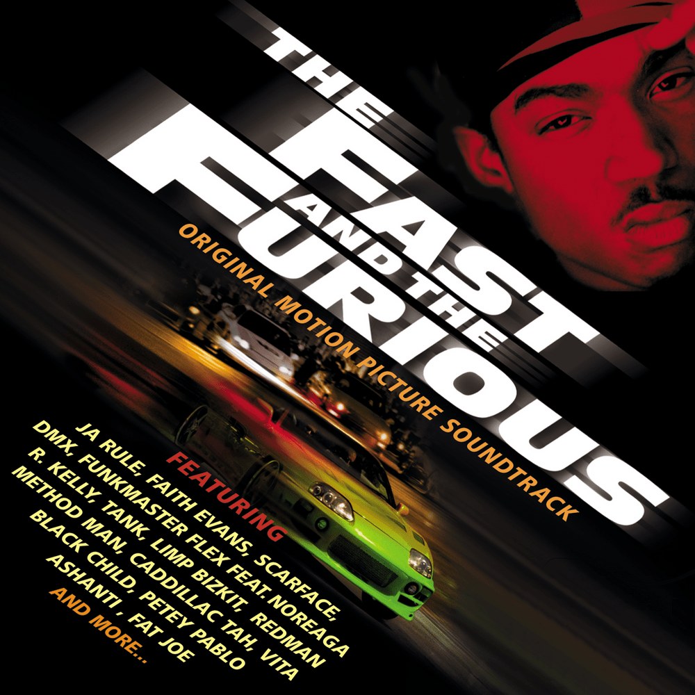 The Fast And The Furious Original Motion Picture Soundtrack