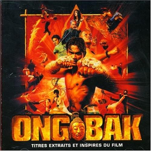 Ong Bak (Titres Extraits et Inspirés du Film)