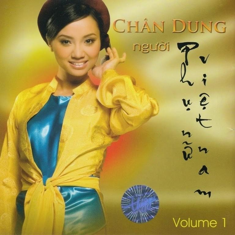 Chân Dung Người Phụ Nữ Việt Nam (Vol. 1)