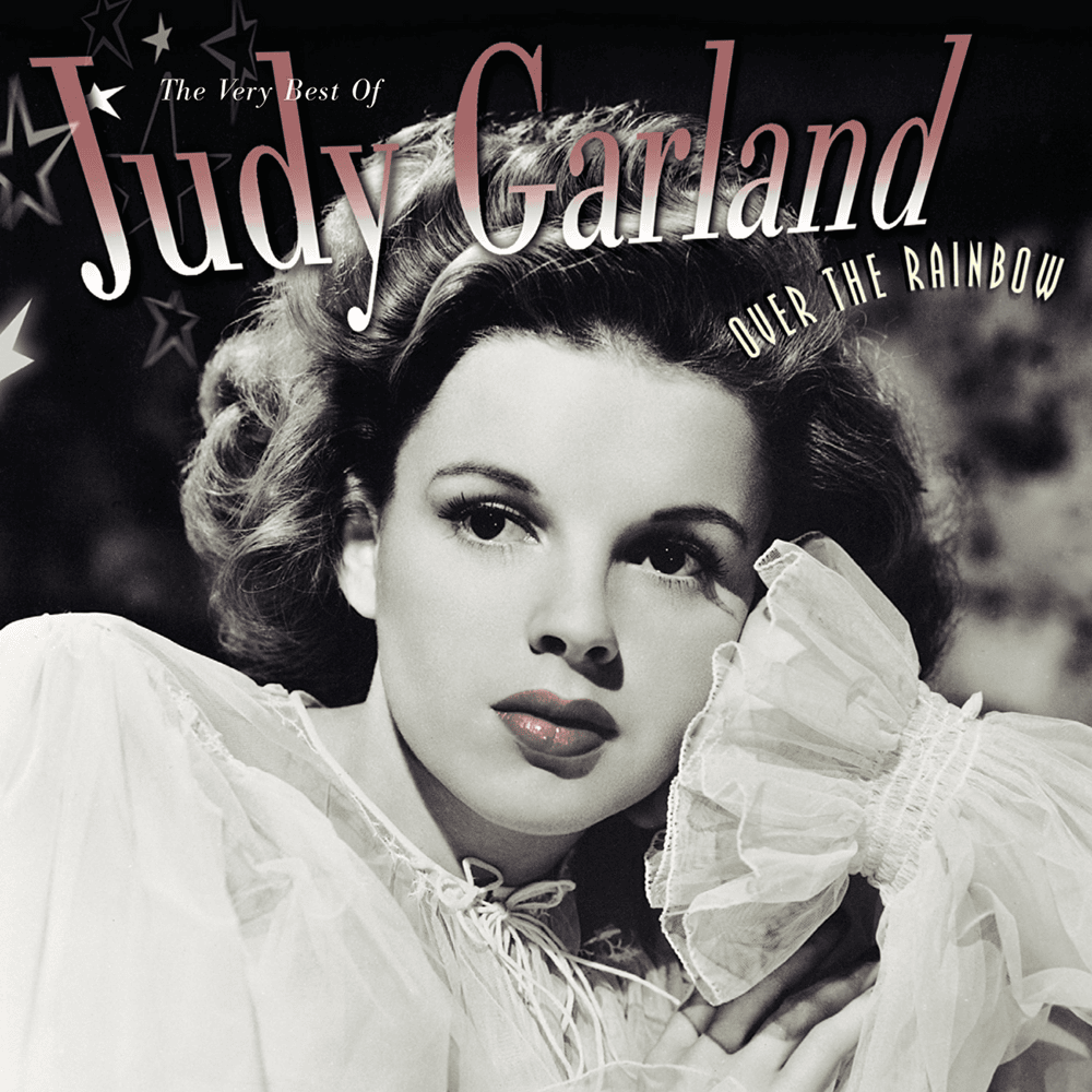 Over the Rainbow the Very Best of Judy Garland