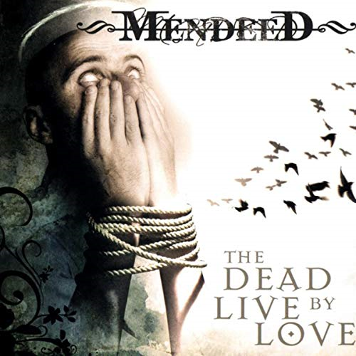 The Dead Live by Love