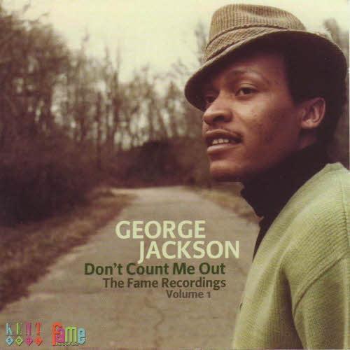 Don’t Count Me Out: The Fame Recordings Volume 1