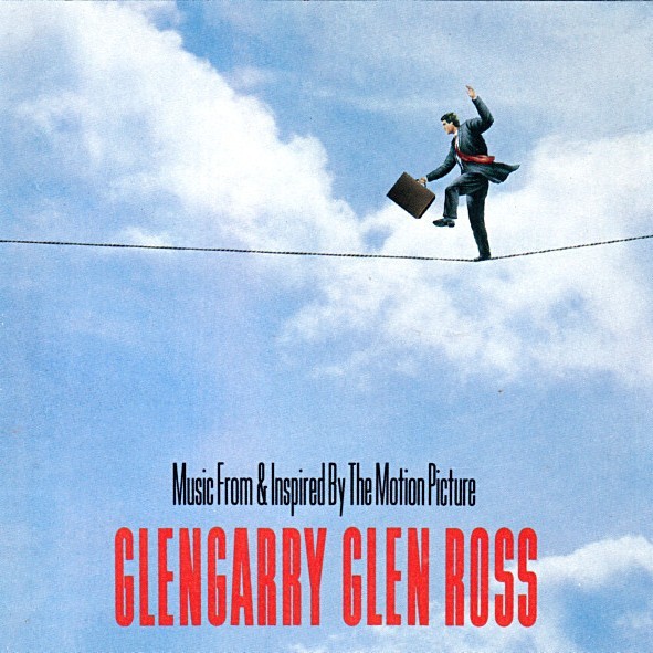 Glengarry Glen Ross (Music From & Inspired by the Motion Picture)