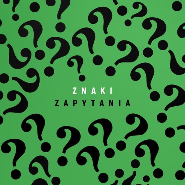 Album cover art for "Znaki zapytania" by Quebonafide & Eripe