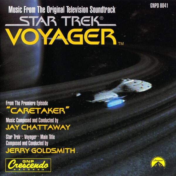 Star Trek: Voyager (Music From the Original Television Soundtrack)