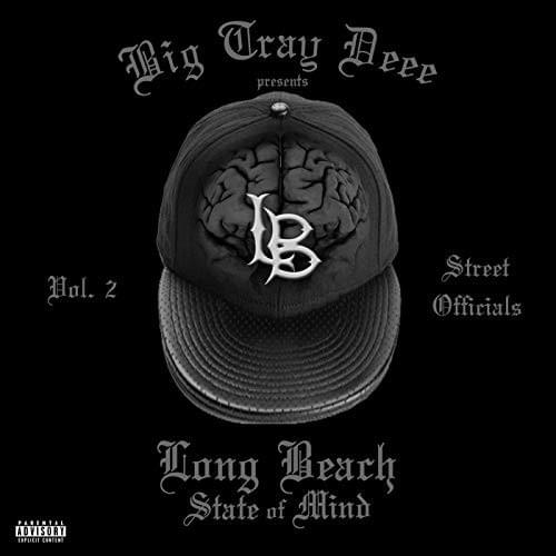 Long Beach State Of Mind Vol 2 Street Officialz