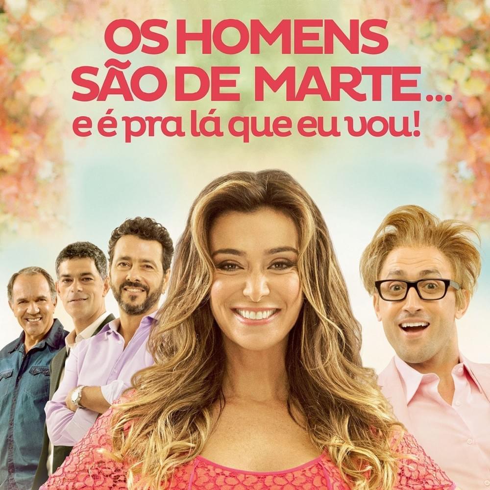 Os Homens São de Marte... E É Pra Lá que Eu Vou! (Trilha Sonora do Filme)