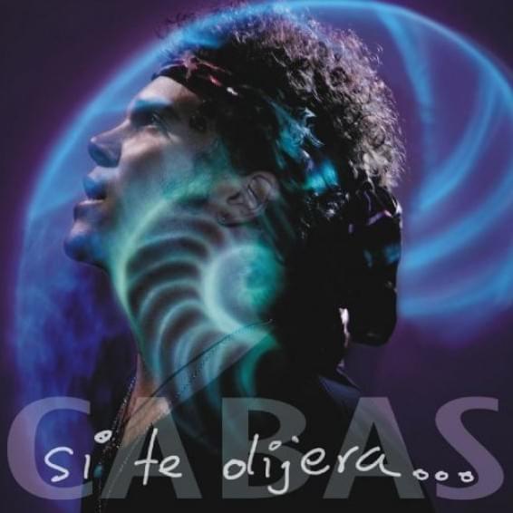 Si Te Dijera...