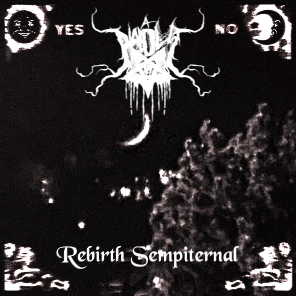 Album cover art for "Rebirth Sempiternal" by A Diaboli (NO)