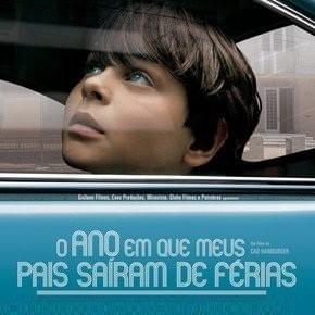O Ano Em Que Meus Pais Saíram de Férias (Trilha Sonora do Filme)
