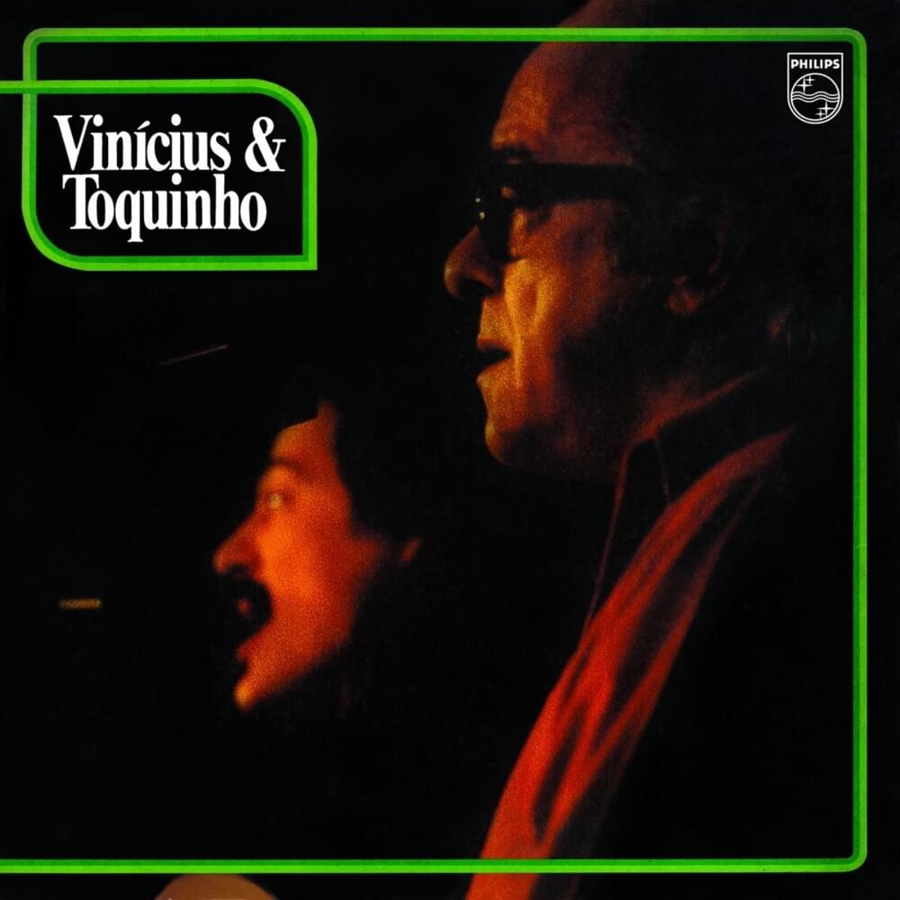Vinicius & Toquinho (1974)