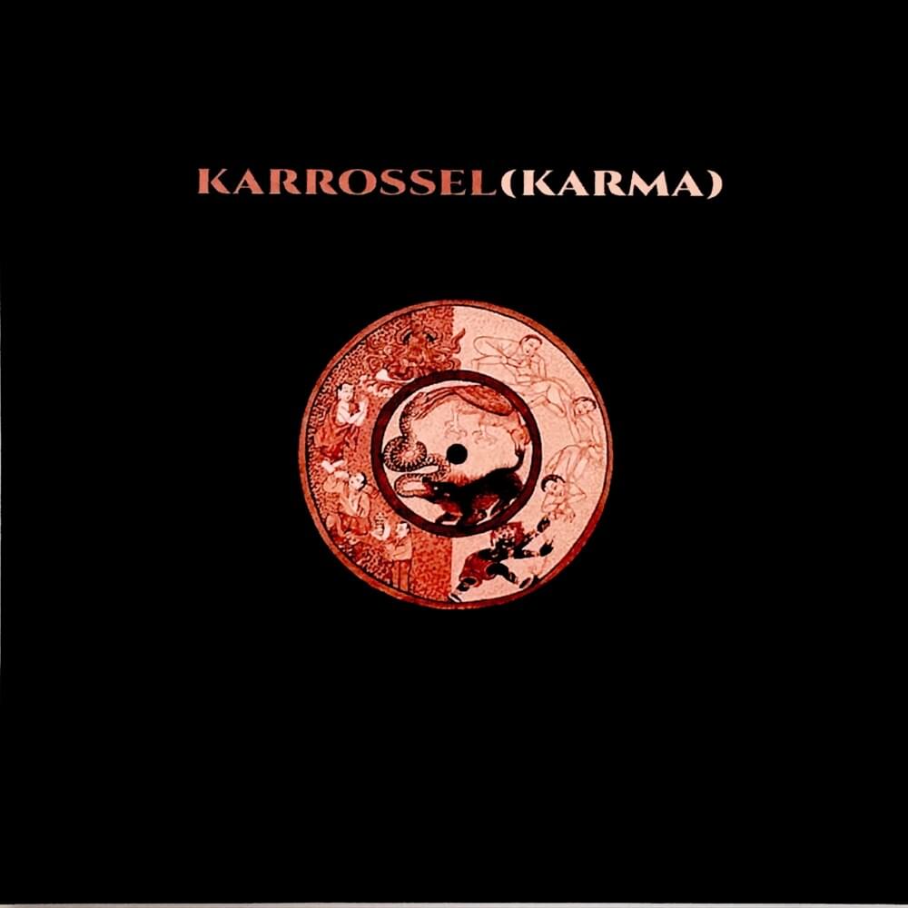 Karrossel, Karma
