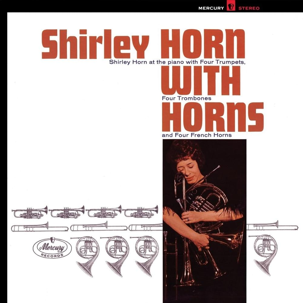 Shirley Horn with Horns
