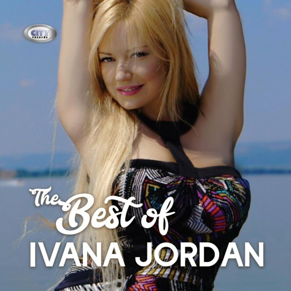 The Best of Ivana Jordan