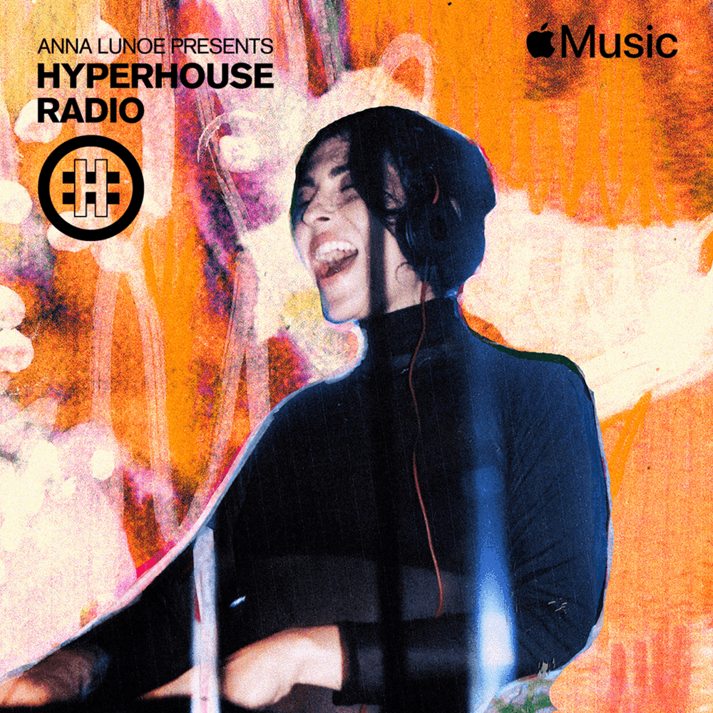 HYPERHOUSE 031: Anna Lunoe (DJ Mix)