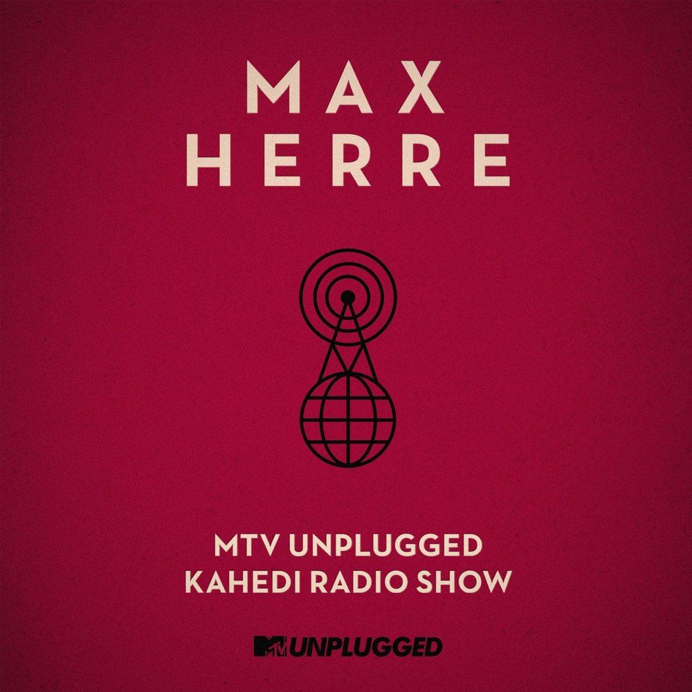 MTV Unplugged - Kahedi Radio Show