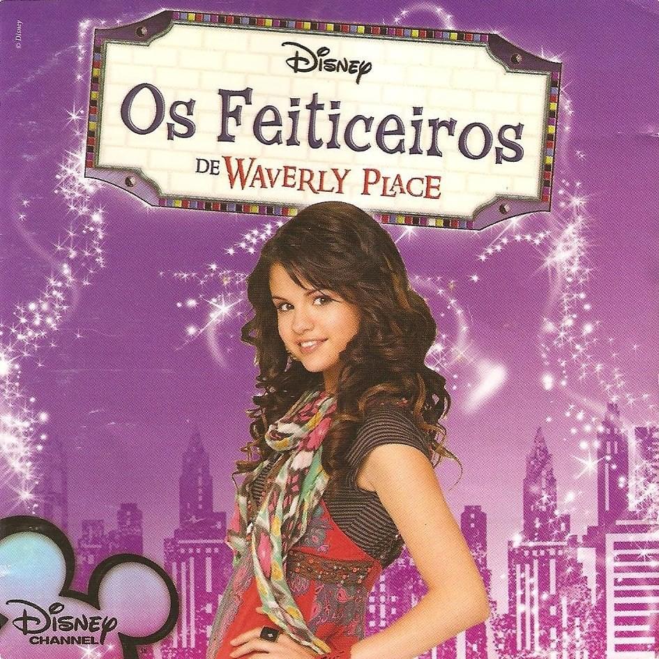 Os Feiticeiros de Waverly Place (Trilha Sonora em Português)