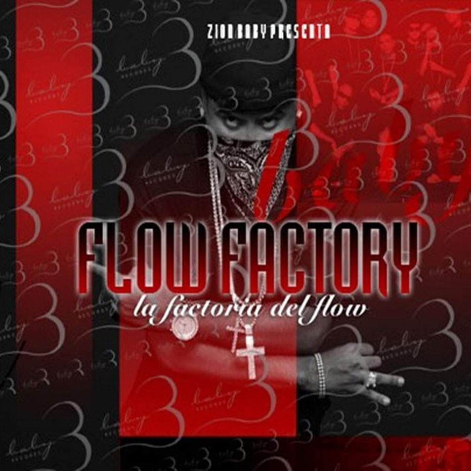 Zion Baby Presenta: La Factoria Del Flow (Standard Edition)
