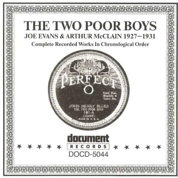 The Complete Recordings of Joe Evans and Arthur McClain 1927-1931