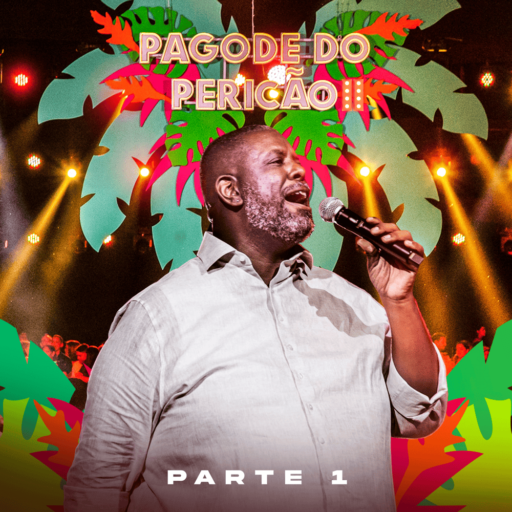 Pagode do Pericão II, Pt. 1 (Ao Vivo)