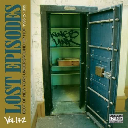Lost Episodes Vol. 1+2: Best of New York Underground Hip Hop 1995 to 1999