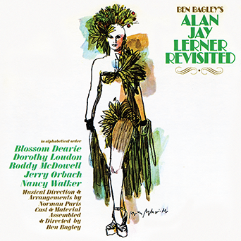 Ben Bagley’s Alan Jay Lerner Revisited