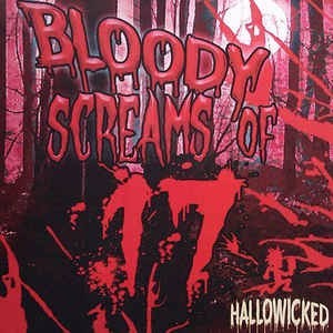 Bloody Screams of 17
