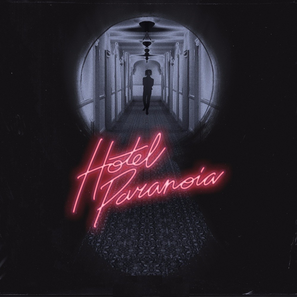 Hotel Paranoia