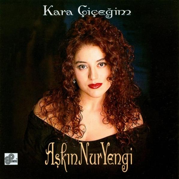 Kara Çiçeğim