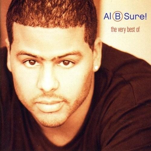 The Very Best Of Al B Sure!