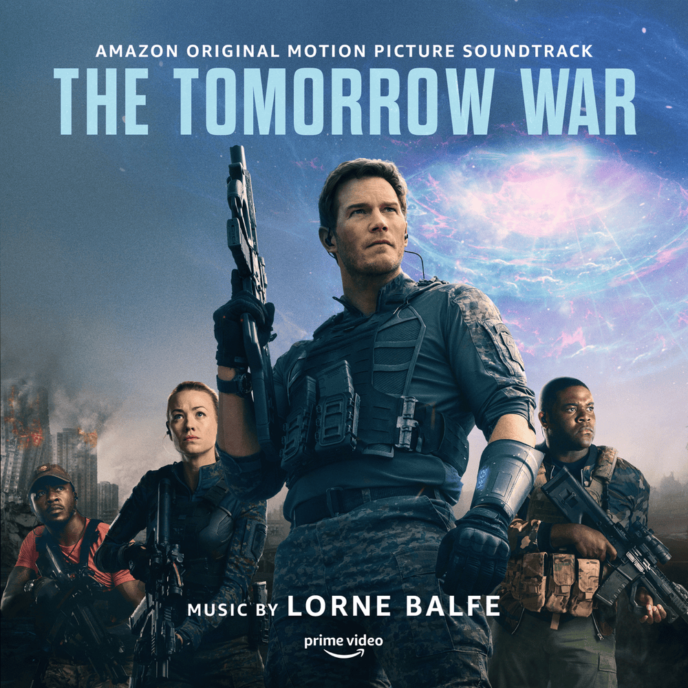 The Tomorrow War (Original Motion Picture Soundtrack)