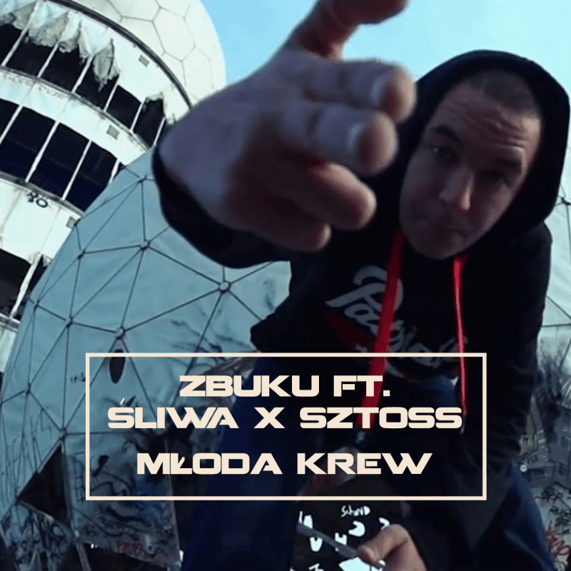 Album cover art for "Młoda krew" by Z.B.U.K.U & Śliwa & Sztoss